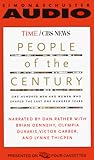 People Of The Century: One Hundred Men And Women Who Shaped The Last One Hundred Years