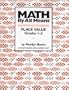 Math by All Means: Place Value, Grade 1-2