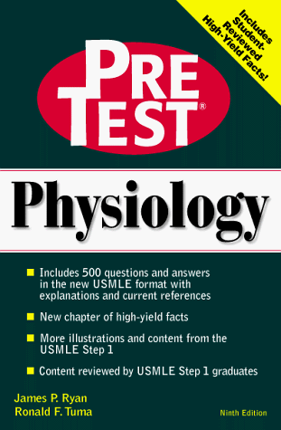 Physiology: PreTest Self-Assessment & Review (Pretest Basic Science Series)