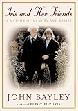 Iris and Her Friends: A Memoir of Memory and Desire