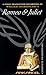Romeo and Juliet: Performed by Joseph Fiennes & Cast (Arkangel)