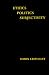 Ethics-Politics-Subjectivity: Essays on Derrida, Levinas and Contemporary French Thought (Phronesis)