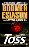 Toss: A Novel