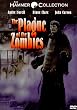 The Plague of the Zombies