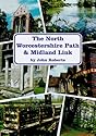 The North Worcestershire Path and Midland Link