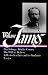 William James : Writings 1878-1899 : Psychology, Briefer Course / The Will to Believe / Talks to Teachers and Students / Essays (Library of America)