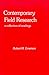 Contemporary Field Research: A Collection of Readings