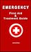 Emergency First Aid & Treatment Guide