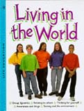Living in the World (Life Education)