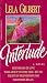 Interlude by Lela Gilbert ISBN 0849938805