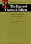 The Papers of Thomas A. Edison: The Wizard of Menlo Park, 1878