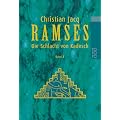 Ramses, Bd. 3 Die Schlacht von Kadesch
