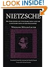 Nietzsche: His Philosophy of Contradictions and the Contradictions of His Philosophy (International Nietzsche Studies)