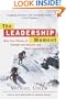 The Leadership Moment: Nine True Stories of Triumph and Disaster and Their Lessons for Us All