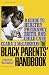 Black Parents' Handbook: A Guide to Healthy Pregnancy, Birth and Child Care