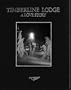 Timberline Lodge: A Love Story