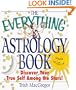 The Everything Astrology Book: Discover Your True Self Among the Stars!