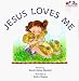Book Jesus Loves Me (Ready, Set, Read! Beginning Readers)
