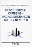 Produkt-Bild: Dienstleistungsoffensive. Wachstumschancen intelligent nutzen