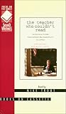 The Teacher Who Couldn t Read: The True Story of a High-School Instructor Who Overcame His Illiteracy