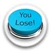 Instant You Lose Button