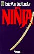 Der Ninja. Roman.
