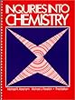 Inquiries into Chemistry, Third Edition