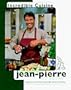 Incredible Cuisine With Chef Jean-Pierre