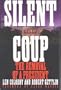Silent Coup: The Removal of a President