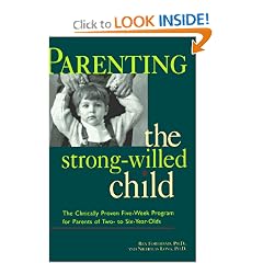 Parenting the Strong-Willed Child