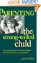 Parenting the Strong-Willed Child