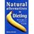 Natural Alternatives to Dieting: Why Diets Don't Work and What You Can Do That Does