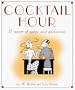 Cocktail Hour: A Mixer of Quips and Quotations