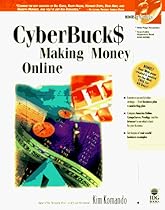 Cyberbucks: Making Money Online
