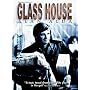 Glass House