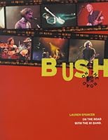 Bush On The Road