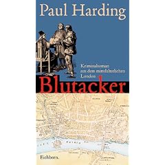Blutacker. Kriminalroman aus dem mittelalterlichen London