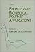 Book Frontiers in Biomedical Polymer Applications, Volume I