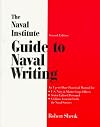 The Naval Institute Guide to Naval Writing