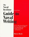 The Naval Institute Guide to Naval Writing