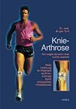 Knie-arthrose - von wegen da kann man nichts machen