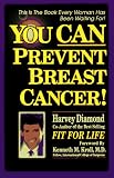 You Can Prevent Breast Cancer