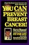 You CAN Prevent Breast Cancer!