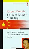 Bis zum letzten Atemzug - J&uuml;rgen Kremb