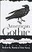 American Gothic: New Interventions in a National Narrative