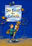 Der Ernst des Lebens (Mini-Bilderbuch) - Sabine J&ouml;rg
