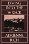 Diving Into The Wreck: Poems 1971-1972