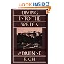 Diving Into The Wreck: Poems 1971-1972