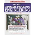 The Best Graduate Programs: Engineering, 2nd Edition (Best Graduate Programs Engineering) by Princeton Review