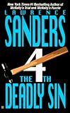The Fourth Deadly Sin